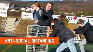 Anti Social Distancing (April 2020) | FailArmy